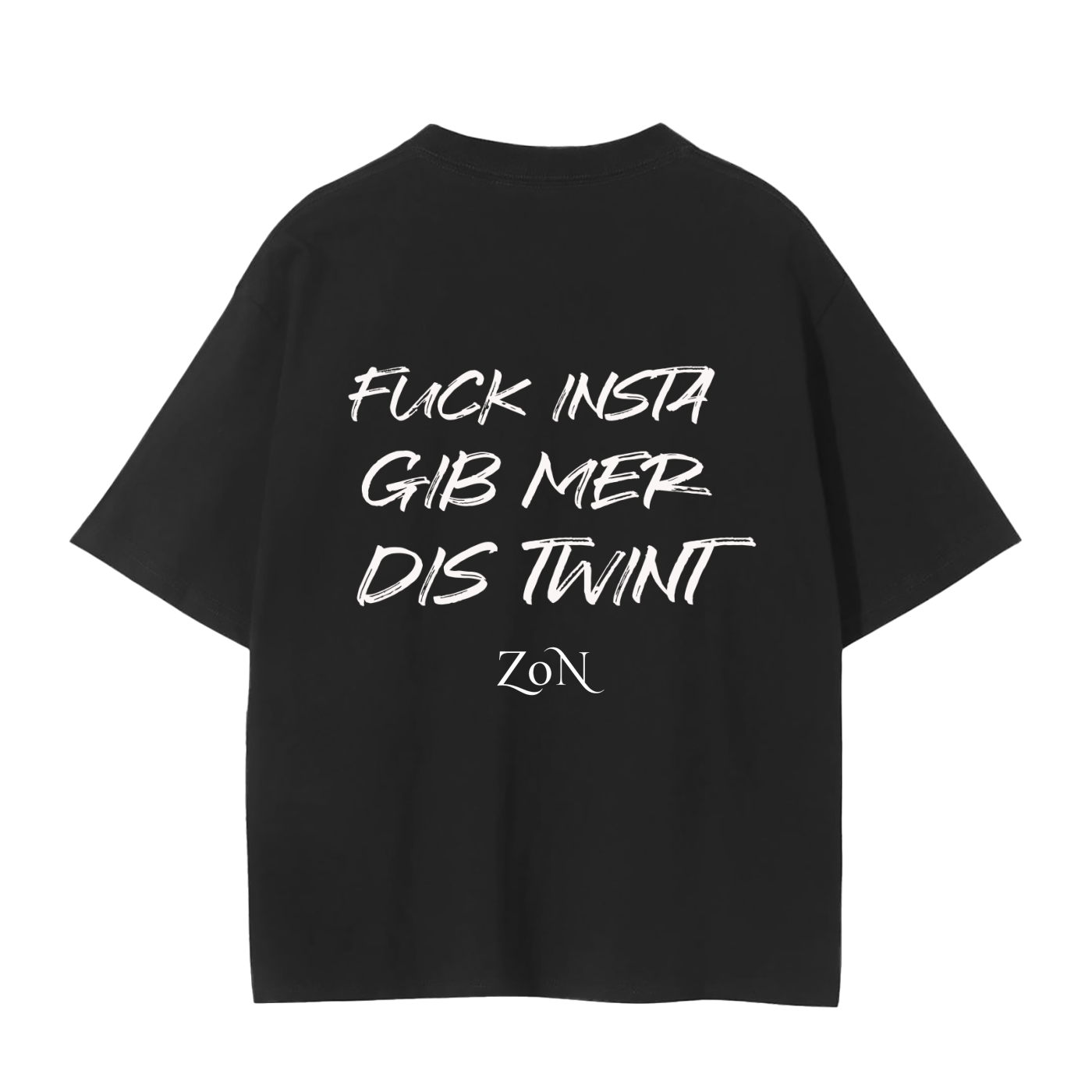 F Insta gib mer dis Twint - Streetwear T-Shirt